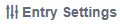 ChMS Entry Settings.png